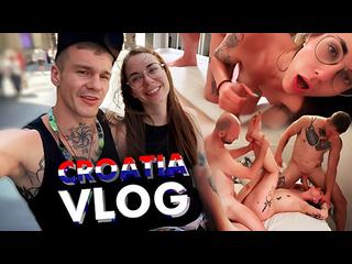 ChihuahuaSU VLOG. OMG! Croatia was crazy. Threesome with a newly met guy